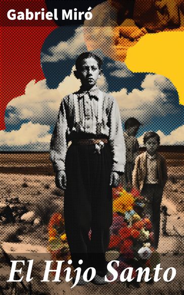 El Hijo Santo - Gabriel Miró