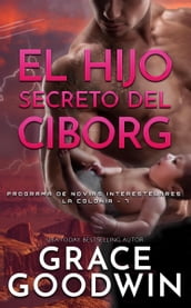 El Hijo Secreto del Ciborg