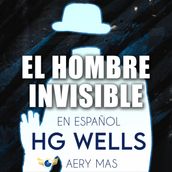 El Hombre Invisible en Español