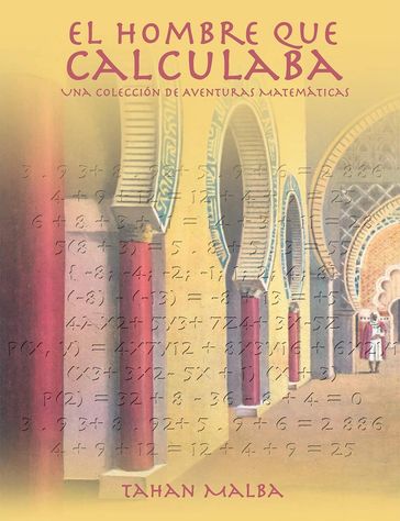 El Hombre Que Calculaba (Spanish Edition) - Malba Tahan