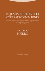 El Jesús histórico. Otras aproximaciones