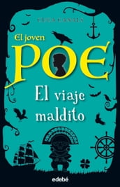 El Joven Poe 9: El viaje maldito