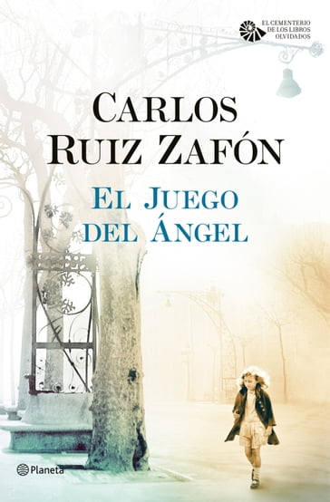 El Juego del Ángel - Carlos Ruiz Zafon