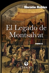 El Legado de Montsalvat Tomo II