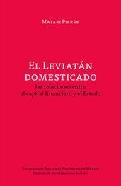 El Leviatán domesticado: las relaciones entre el capital financiero y el Estado