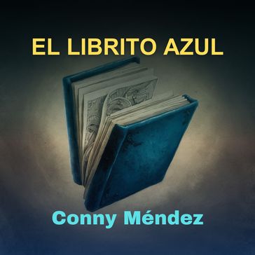El Librito Azul - Conny Méndez