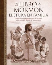El Libro de Mormónlectura en familia [The Book of Mormon Family Reader--Spanish]