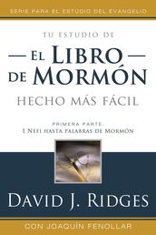 El Libro de Mormon Hecho Más Fácil