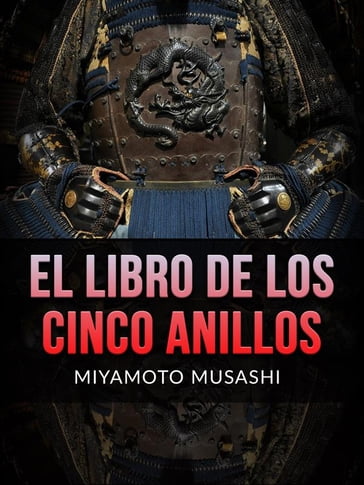 El Libro de los Cinco Anillos (Traducido) - Musashi Miyamoto