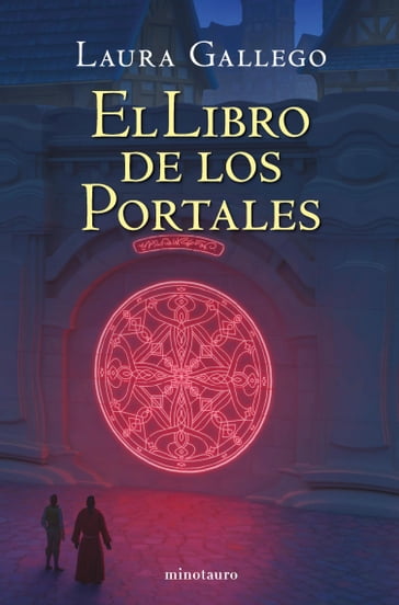El Libro de los Portales (NE) - Laura Gallego