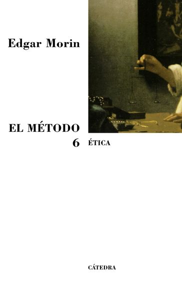 El Método 6 - Edgar Morin