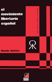 El Movimiento Libertario Español