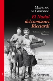 El Nadal del comissari Ricciardi (Comissari Ricciardi 5)