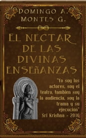 El Néctar de las Divinas Enseñanzas: Meditación en los Divinos Atributos