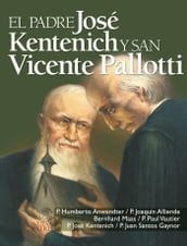 El Padre Kentenich y San Vicente Pallotti