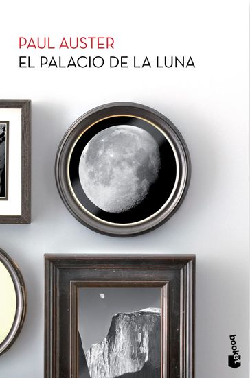 El Palacio de la Luna - Paul Auster
