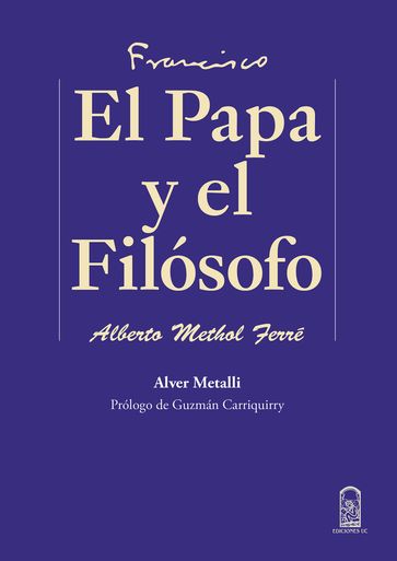 El Papa y el filósofo - Alver Metalli