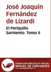 El Periquillo Sarniento II