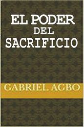 El Poder del Sacrificio