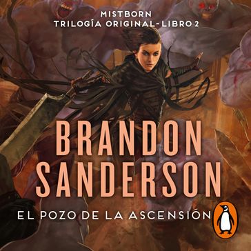 El Pozo de la Ascensión (Trilogía Original Mistborn 2) - Brandon Sanderson