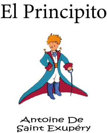 El Principito - (Anotado) / (Ilustrado) - Antoine de Saint-Exupéry