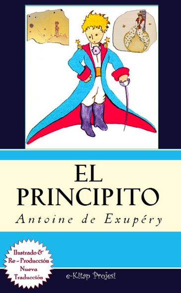 El Principito - Antoine de Saint-Exupéry