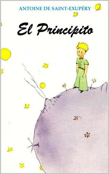 El Principito (Ilustrado) - Antoine de Saint-Exupéry