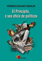 El Principito, o sea oficio de políticos