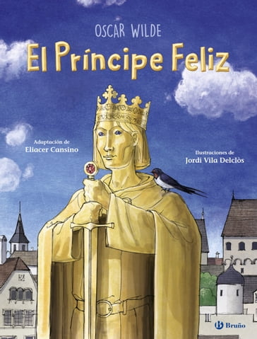 El Príncipe Feliz - Wilde Oscar - Eliacer Cansino