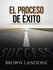 El Proceso de éxito (Traducido)