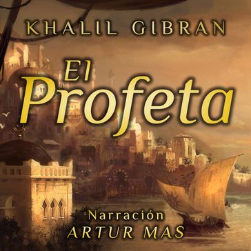 El Profeta - Khalil Gibran