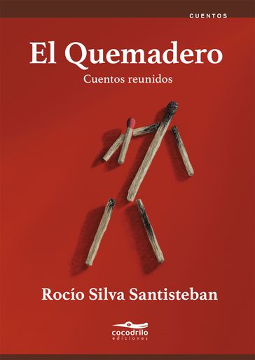 El Quemadero - Rocío Silva-Santisteban