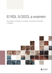 El RDL 5/2023, a examen