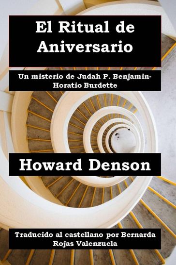 El Ritual de Aniversario - William Howard Denson III