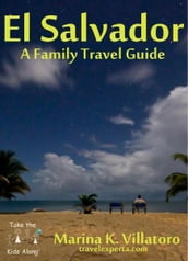 El Salvador: Guía Para Viajeros