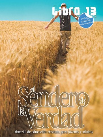 El Sendero de la Verdad, Libro 13