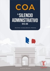 El Silencio Administrativo en el COA