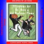 El Sistema Del Dr. Brea y Del Profesor Pluma