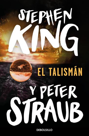 El Talismán - Stephen King - Peter Straub