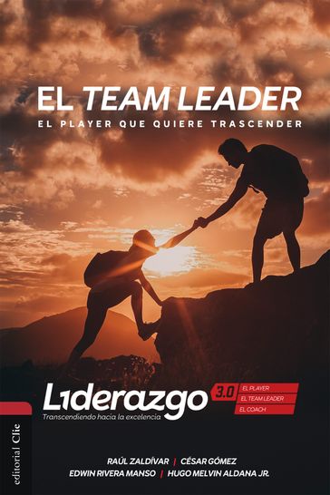 El Team Leader (versión color) - César Gómez - Edwin Rivera Manso - Hugo Melvin Aldana Jr. - Raúl Zaldívar