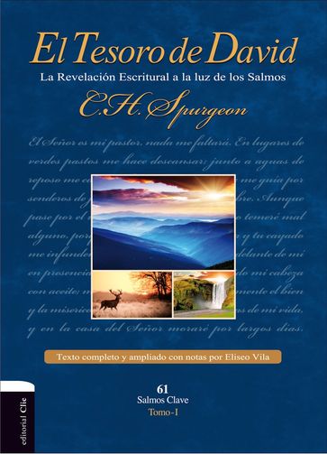 El Tesoro de David: la revelación Escritural a la luz de los Salmos - Charles Haddon Spurgeon