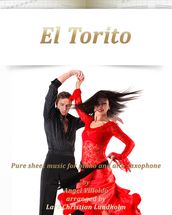 El Torito Pure sheet music for piano and alto saxophone by Angel Villoldo arranged by Lars Christian Lundholm