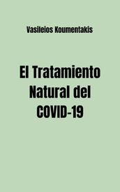 El Tratamiento Natural del COVID-19
