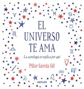 El Universo te ama