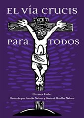 El Vía Crucis Para Todos