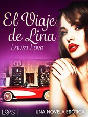 El Viaje de Lina - una novela erótica