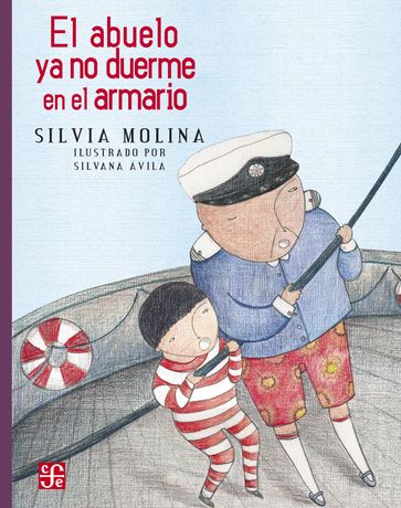 El abuelo ya no duerme en el armario - Silvia Molina