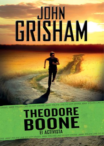 El activista (Theodore Boone 4) - John Grisham
