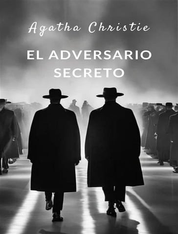 El adversario secreto (traducido) - Agatha Christie