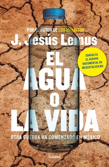 El agua o la vida - J. Jesús Lemus